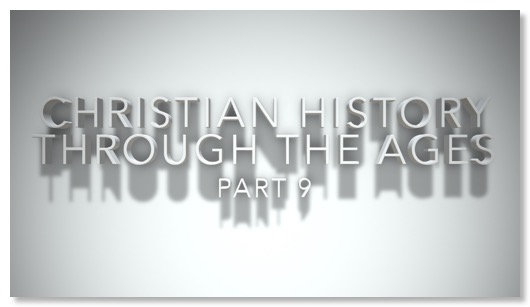Christian History 9